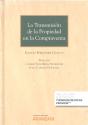 La Transmisión De La Propiedad En La Compraventa (Papel + E-Book) - Preview