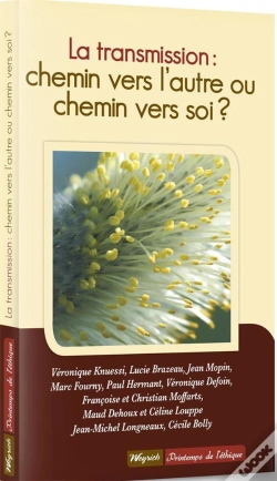 Capa do artigo La Transmission : Chemin Vers L'Autre Ou Chemin Vers Soi ?