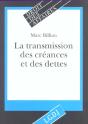 La Transmission Des Creances Et Des Dettes - Preview