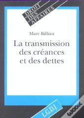 La Transmission Des Creances Et Des Dettes