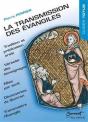 La Transmission Des Evangiles - Preview