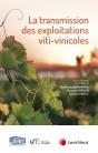 La Transmission Des Exploitations Viti-Vinicoles - Preview
