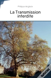 La Transmission Interdite