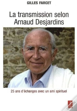 Capa do artigo La Transmission Selon Arnaud Desjardins ; 25 Ans D'Échanges Avec Un Ami Spirituel
