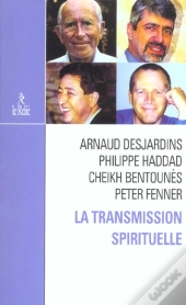 La Transmission Spirituelle