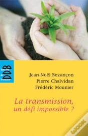 Capa do artigo La Transmission, Un Défi Impossible ?