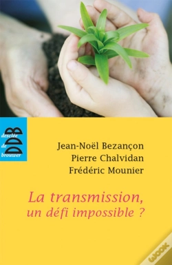 Capa do artigo La Transmission, Un Défi Impossible ?