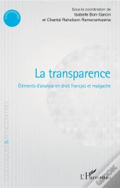 La Transparence ; Éléments D'Analyse En Droit Francais Et Malgache