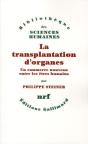 La Transplantation D'Organes ; Un Commerce Nouveau Entre Les Êtres Humains - Preview