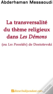 La Transversalité Du Thème Religieux Dans Les Démons