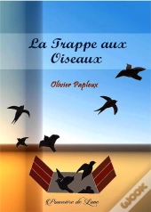 La Trappe Aux Oiseaux
