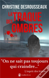 La Traque Des Ombres