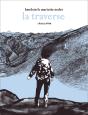 La Traverse - Preview