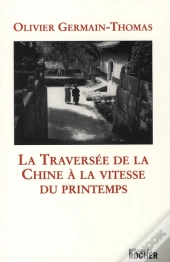 La Traversée De La Chine À La Vitesse Du Printemps