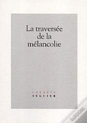 Capa do artigo La Traversee De La Melancolie
