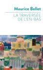 La Traversée De L'En-Bas - Preview