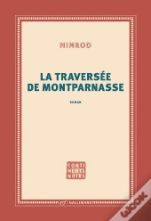 La Traversée De Montparnasse