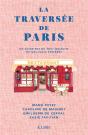La Traversée De Paris : Un Guide Pas Du Tout Objectif De Nos Plats Préférés - Preview