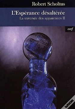 Capa do artigo La Traversee Des Apparences T.2 ; L'Esperance Desalteree