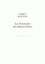 La Traversée Des Monts Noirs - Preview