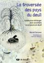 La Traversée Des Pays Du Deuil - Preview