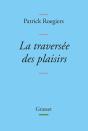 La Traversée Des Plaisirs - Preview