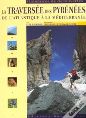La Traversee Des Pyrenees A Pied