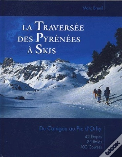 Capa do artigo La Traversée Des Pyrénées À Skis ; Du Canigou Au Pic D'Orhy