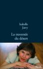 La Traversée Du Désert - Preview