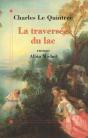 La Traversée Du Lac - Preview