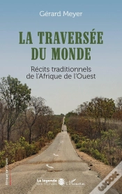 Capa do artigo La Traversée Du Monde : Récits Traditionnels De L