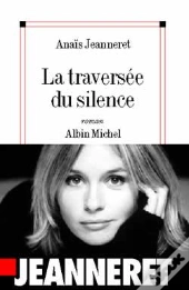 La Traversée Du Silence