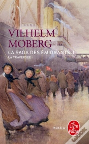 Capa do artigo La Traversée (La Saga Des Émigrants, Tome 2) : La Traversée