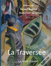 Capa do artigo La Traversée : Le Trait D