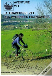La Traversee Vtt Des Pyrenees Francaises