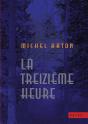 La Treizième Heure - Preview