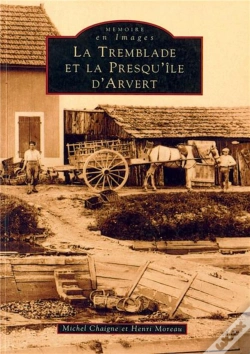 Capa do artigo La Tremblade Et La Presqu'Île D'Arvert