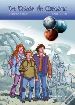 Capa do artigo La Triade De Mederic T.1 Deus