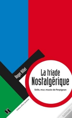 Capa do artigo La Triade Nostalgique, Stele, Mur, Musee De Perpignan