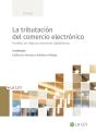 La Tributacion Del Comercio Electronico, 1ª Edicio - Preview