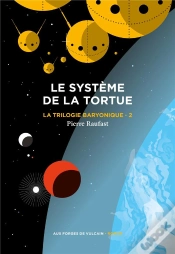 Capa do artigo La Trilogie Baryonique Tome 2 : Le Système De La Tortue