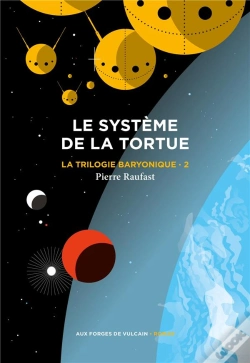 Capa do artigo La Trilogie Baryonique Tome 2 : Le Système De La Tortue