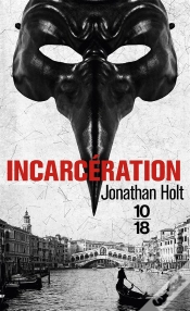 Capa do artigo La Trilogie Carnivia - Tome 2 Incarceration