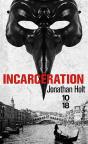 La Trilogie Carnivia - Tome 2 Incarceration - Preview