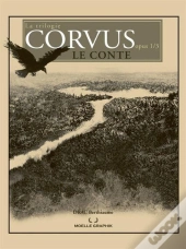 La Trilogie Corvus Tome 1 : Le Conte