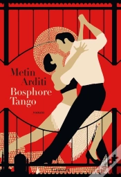 Capa do artigo La Trilogie De Constantinople Tome 3 : Bosphore-Tango