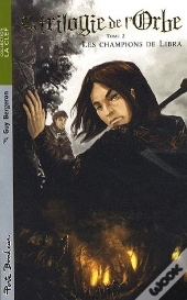 La Trilogie De L'Orbe T.2 ; Champions De Libra