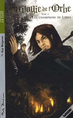 Capa do artigo La Trilogie De L'Orbe T.2 ; Champions De Libra