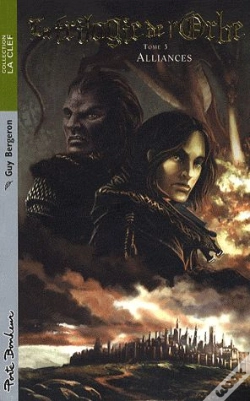 Capa do artigo La Trilogie De L'Orbe T.3 ; Alliances