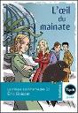 La Trilogie Des Charmettes T.2 ; L'Oeil Du Mainate - Preview